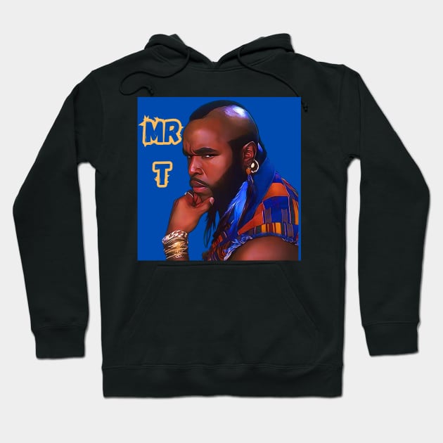 Mr T Hoodie by M.I.M.P.